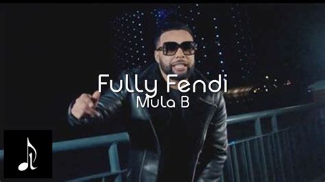 fendi jas mula b|Mula B – Fully Fendi Lyrics .